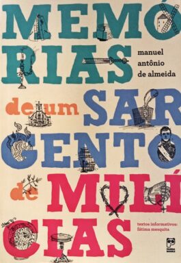 Memórias De Um Sargento De Milícias