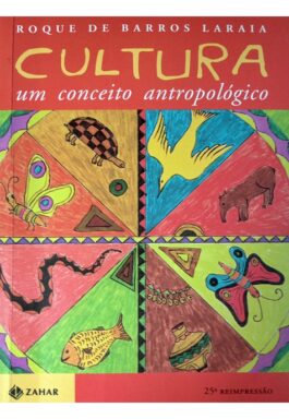 Cultura: Um Conceito Antropológico