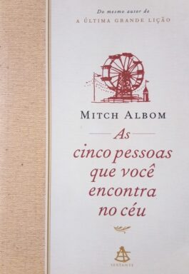 As Cinco Pessoas Que Você Encontra No Céu