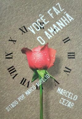 Você Faz O Amanhã
