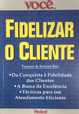 Fidelizar O Cliente