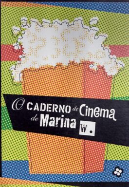 O Caderno De Cinema De Maria W.