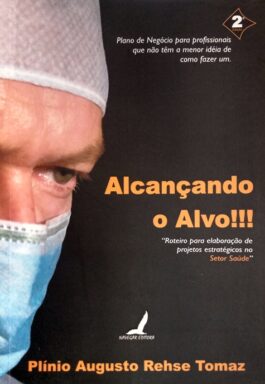Alcançando O Alvo!!!