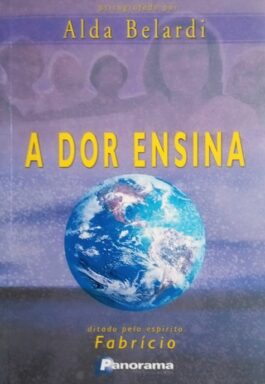 A Dor Ensina