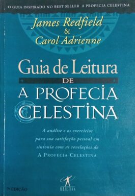 Guia De Leitura De A Profecia Celestina