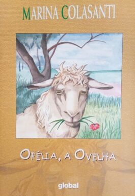 Ofélia, A Ovelha (Coleção Marina Colasanti)