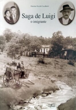 Saga De Luigi: O Imigrante