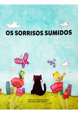 Os Sorrisos Sumidos