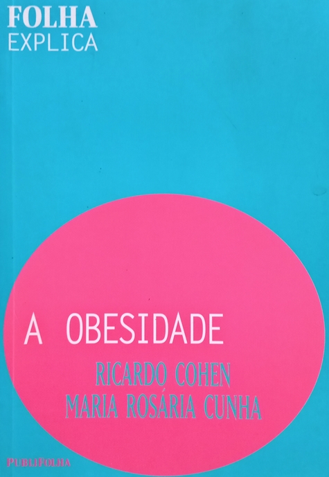 A Obesidade (Folha Explica)
