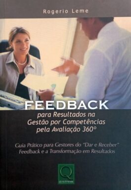 Feedback Para Resultados Na Gestão Por Competências Pela Avaliação 360º