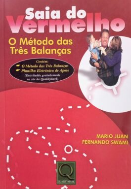 Saia Do Vermelho: O Método Das Três Balanças