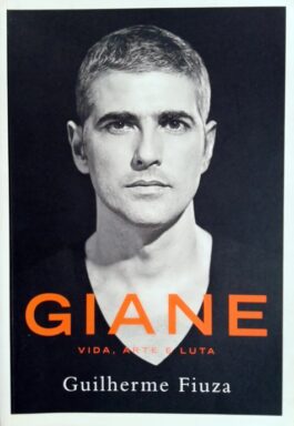 Giane: Vida, Arte E Luta