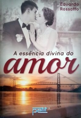A Essência Divina Do Amor