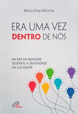 Era Uma Vez Dentro De Nós