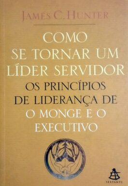 Como Se Tornar Um Líder Servidor