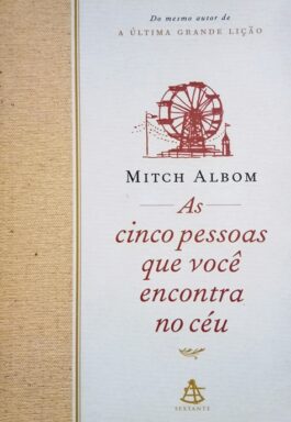 As Cinco Pessoas Que Você Encontra No Céu