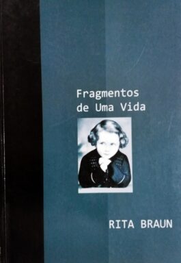 Fragmentos De Uma Vida