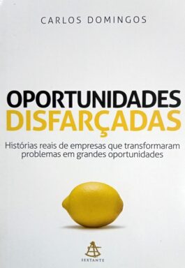 Oportunidades Disfarçadas