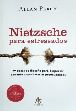 Nietzsche Para Estressados