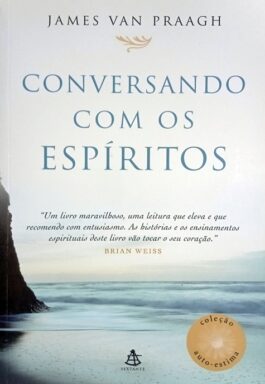 Conversando Com Os Espíritos