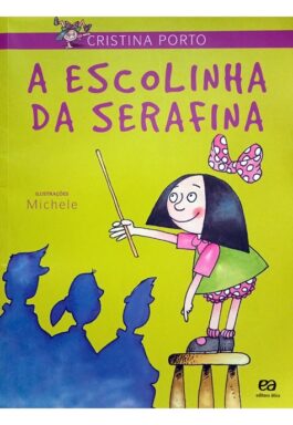 A Escolinha Da Serafina