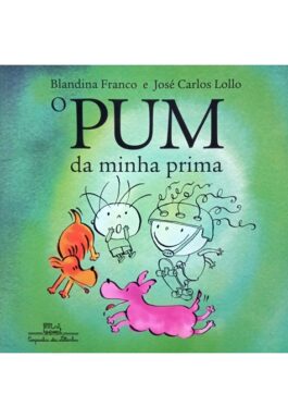 O PUM Da Minha Prima